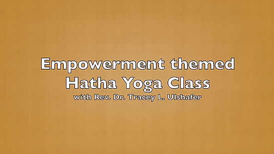 Empowerment themed Hatha Yoga Class